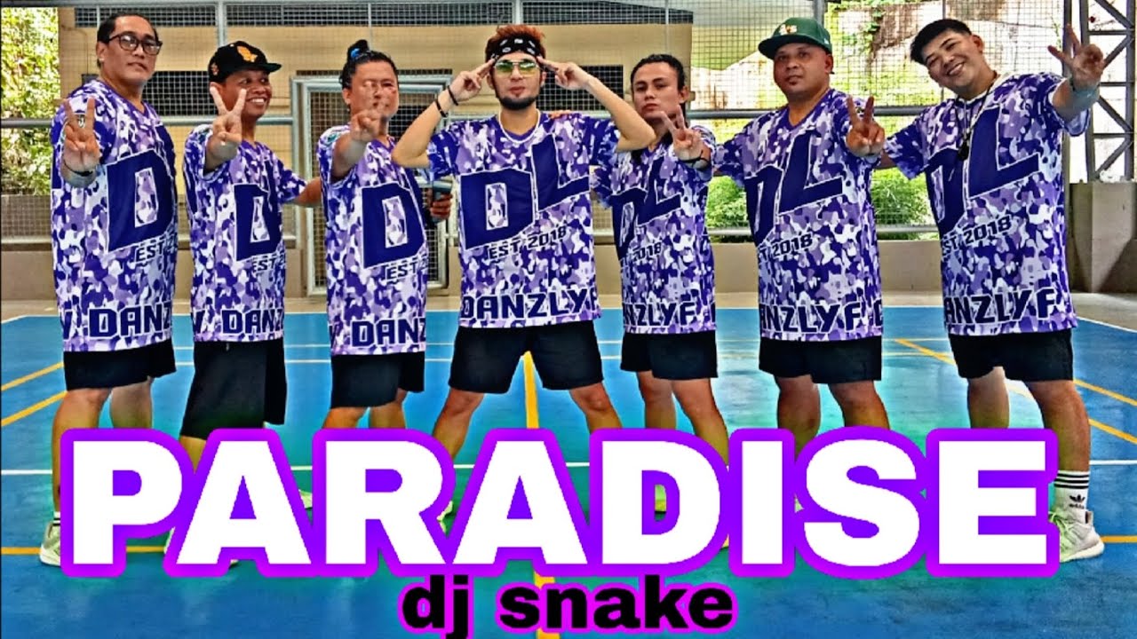 Paradise | Dj Snake | Danzlyf Crew