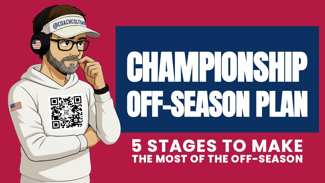Championship Off-Season Plan:  5 Stages to Making the Most of the High School Football Off-Season