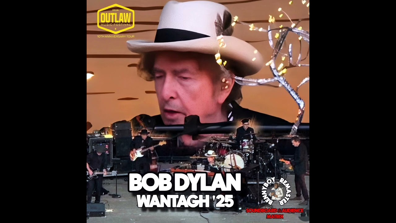 Bob Dylan ~ August 1st in Wantagh, NY and August 8th in Buffalo, NY (2025 Matrixed Remasters)