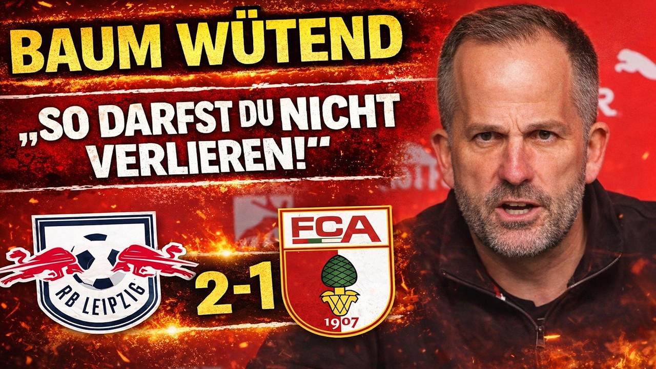 Manuel Baum reagiert auf RB Leipzig 2-1 FC Augsburg – „Das Ergebnis fühlt sich falsch an“