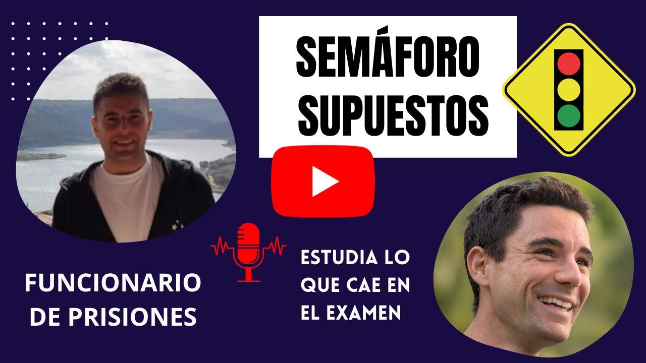 Estudia solo lo que cae en el examen de supuestos prácticos, semáforo IIPP Oposición Prisiones