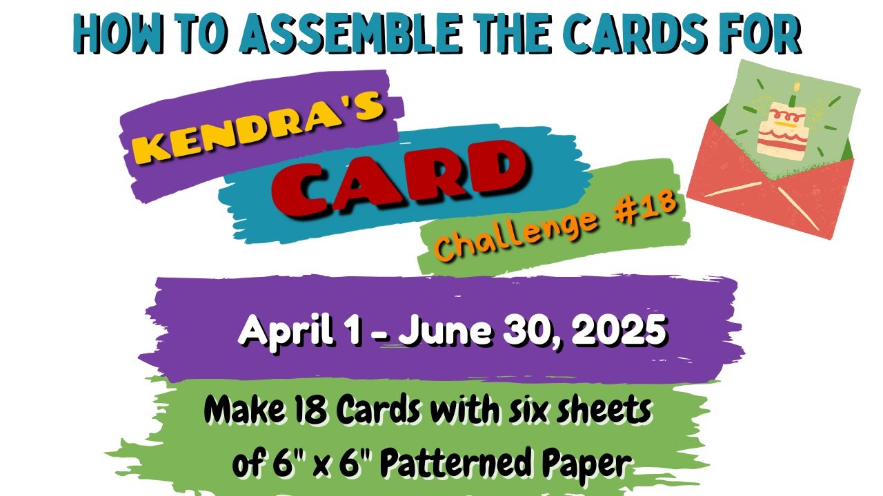 How to Assemble 18 Cards from 6 sheets of 6x6 paper using #KendrasCardChallenge18 & Echo Park Summer