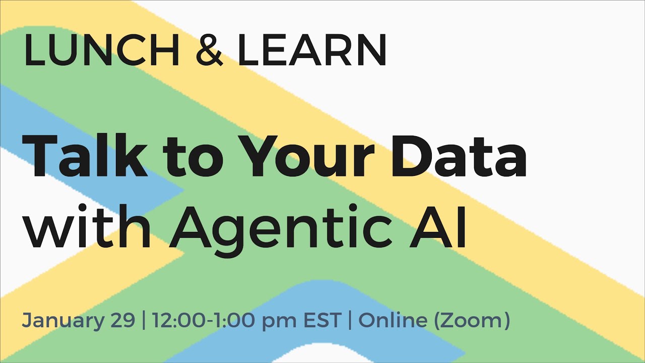 Talk to Your Data with Agentic AI - Lunch & Learn 29.01.2026