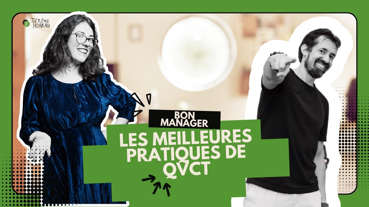 Comment intégrer la QVCT dans son management ?