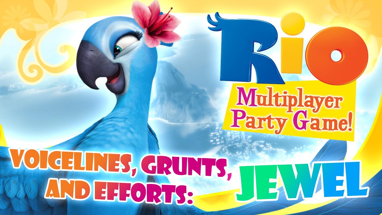 Rio: The Video Game - Voicelines, Grunts, and Efforts: Jewel