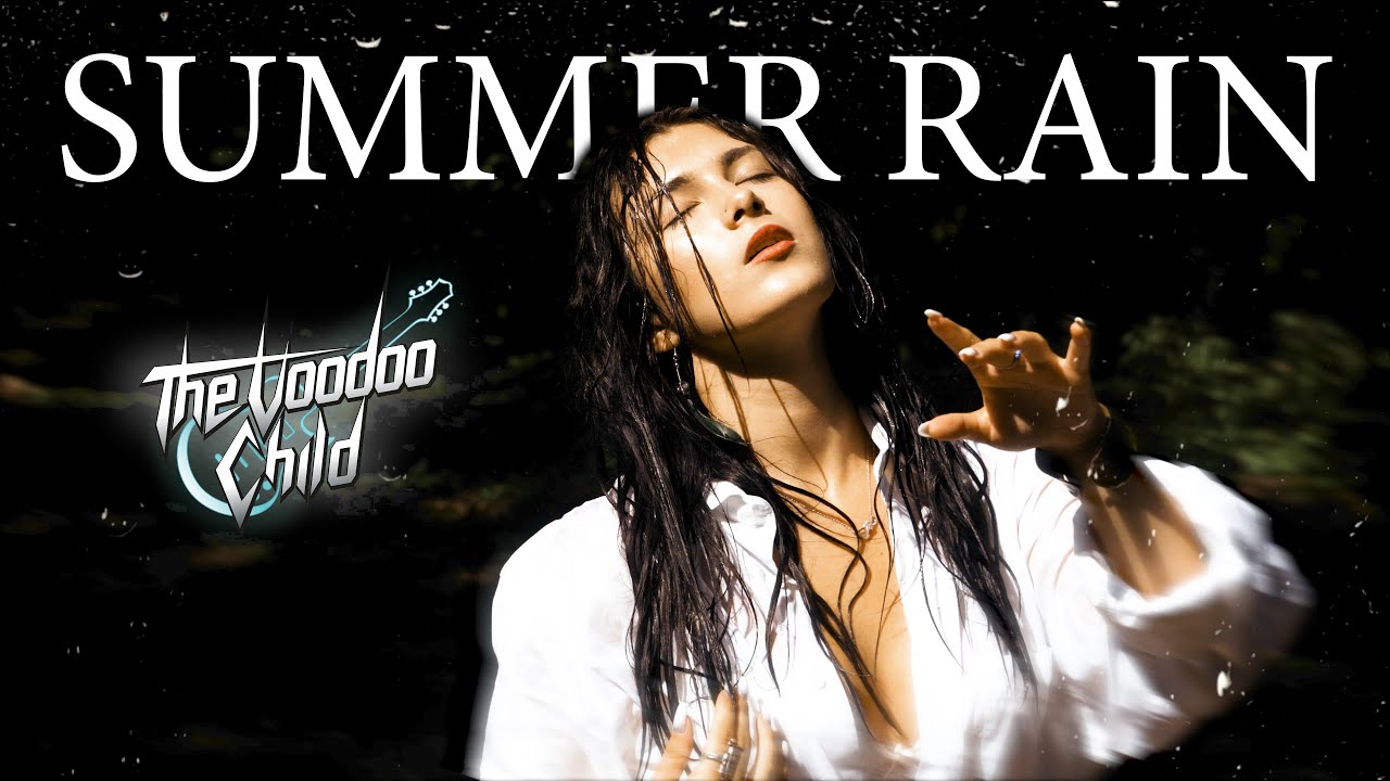 The Voodoo Child - Summer Rain (Official Video)