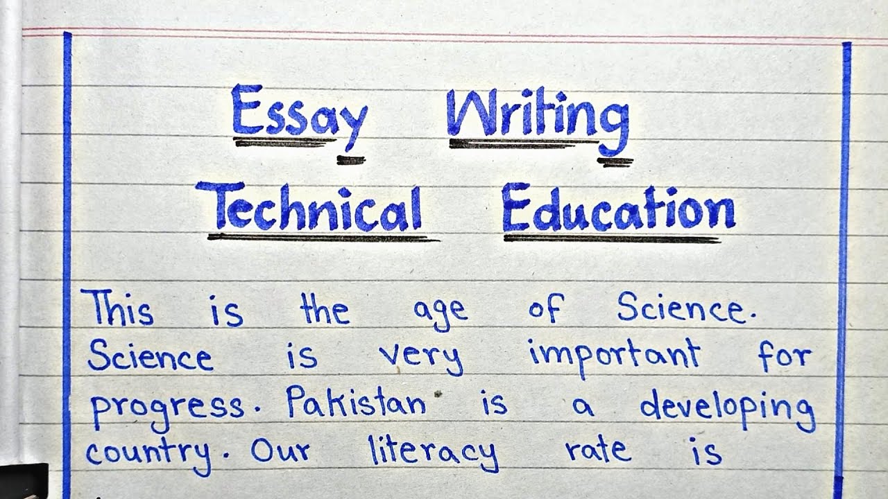 Technical Education essay in English | Essay writing in English || 1st and 2nd year