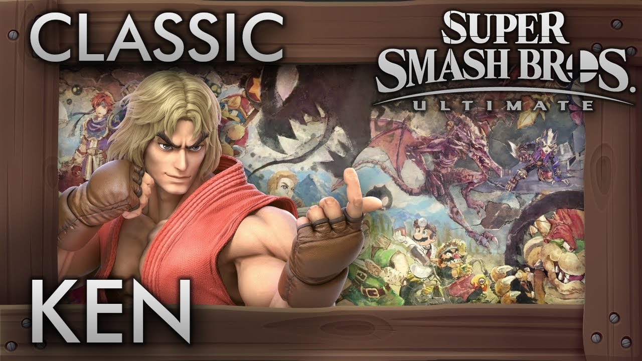 Super Smash Bros. Ultimate: Classic Mode - KEN - 9.9 Intensity No Continues
