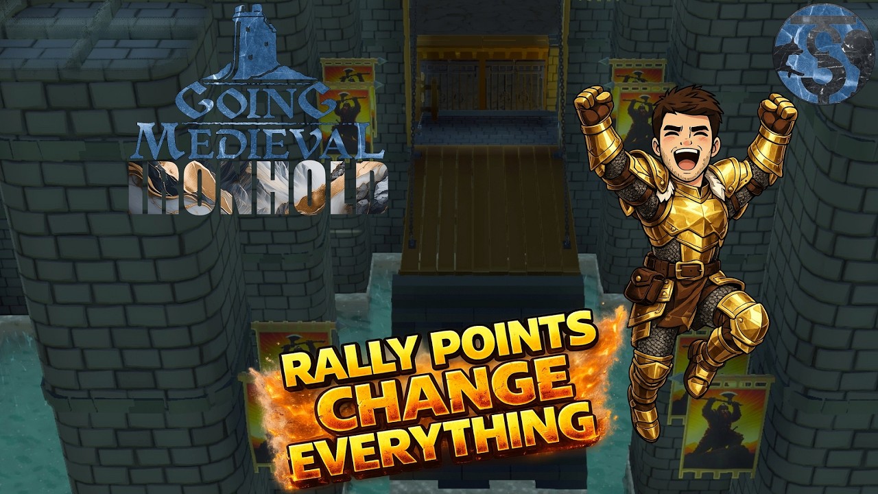 Rally Points Are INSANE - Going Medieval Ironhold EP37