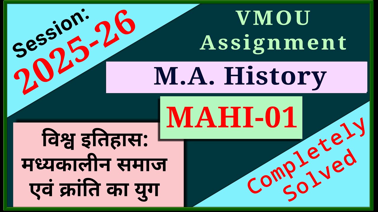 VMOU MAHI 01 Assignment July 2025 VMOU MA History Assignment 2025-26 Previous Year 2026 Kota Open