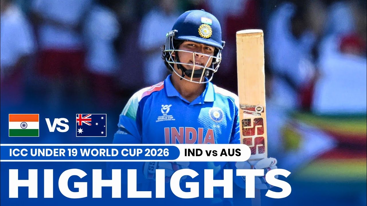IND vs AUS Under 19 World Cup 2026 6th Match Highlights 2026 | India vs Australia Highlights