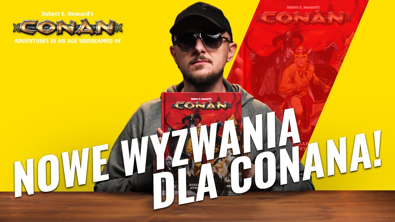 Koszmary ery hyboryjskiej | Conan: Przygody w erze niewyśnionej
