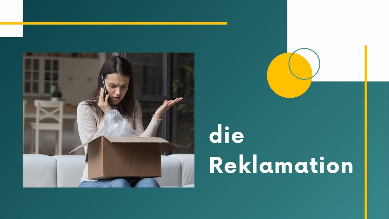 die Reklamation - reklamacja