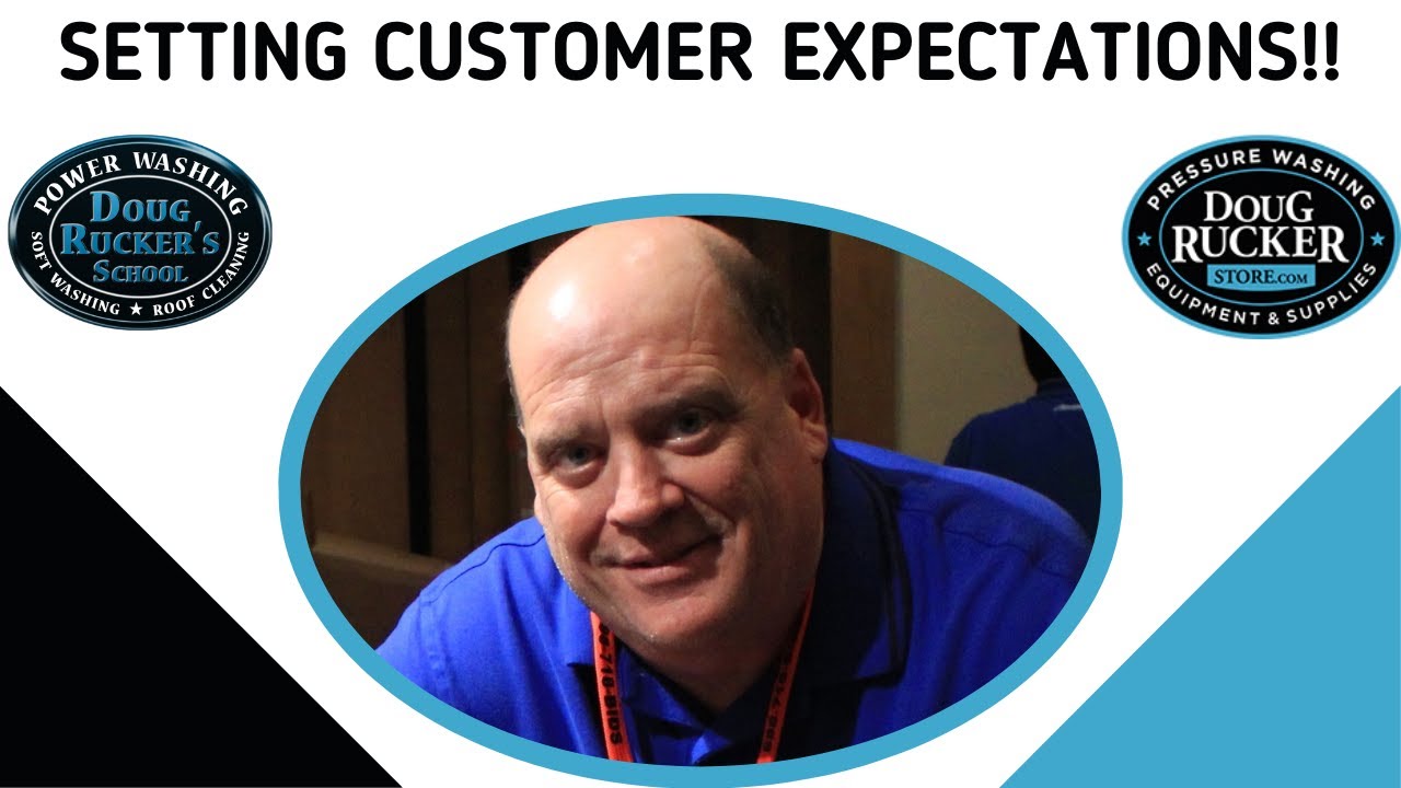 Power Wash Business Advice on Setting Customer Expectations