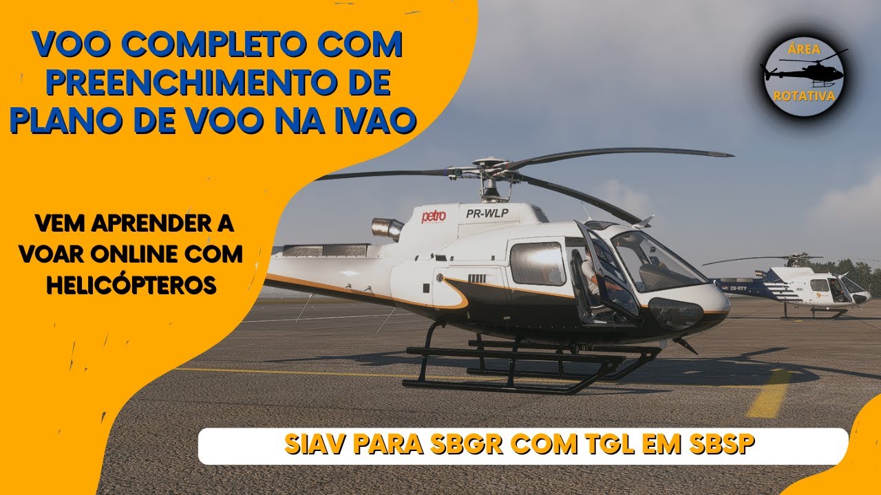 TUTORIAL DE VOO DE HELIC&Oacute;PTERO NA IVAO - HELIPARQUE X SBSP X SBGR