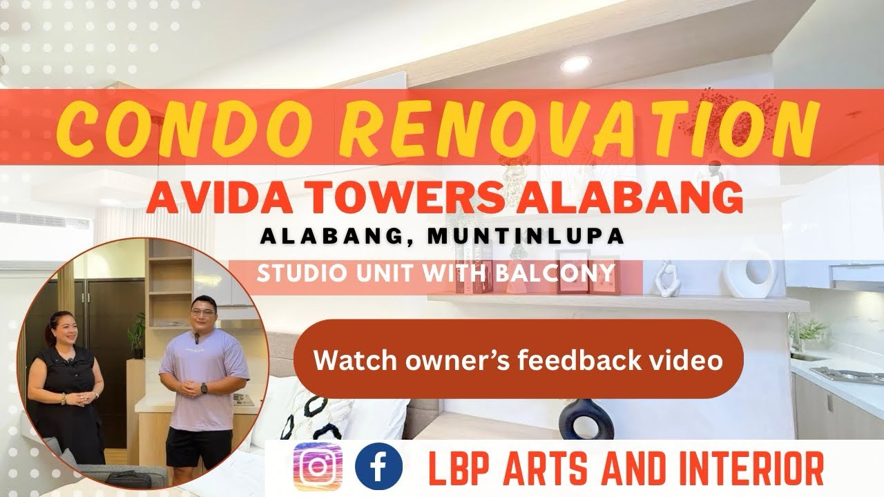 Condo Renovation || Avida Towers Alabang || Studio Unit with Balcony || with Owner’s feedback