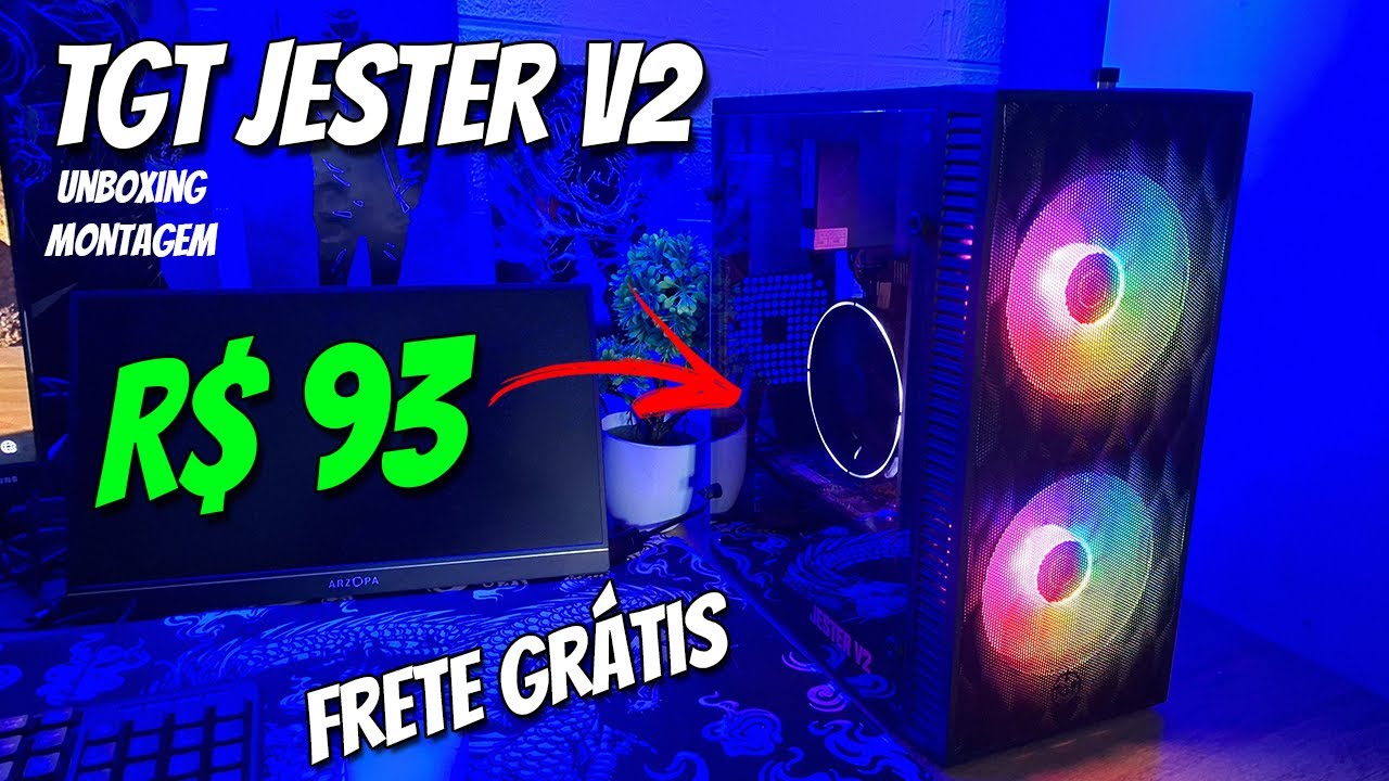 GABINETE GAMER TGT JESTER V2 - UNBOXING E MONTAGEM