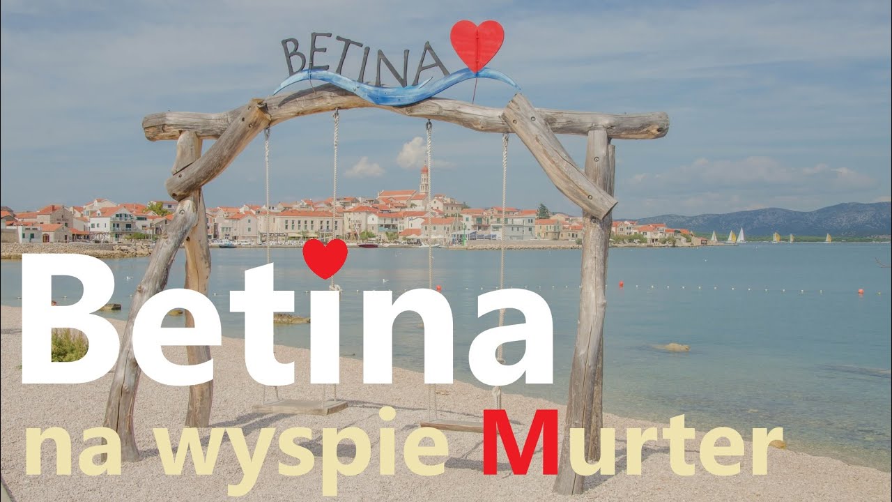 Betina na wyspie Murter we wrześniu w Chorwacji - plaże, atrakcje, port, star&oacute;wka i dojazd mostem.