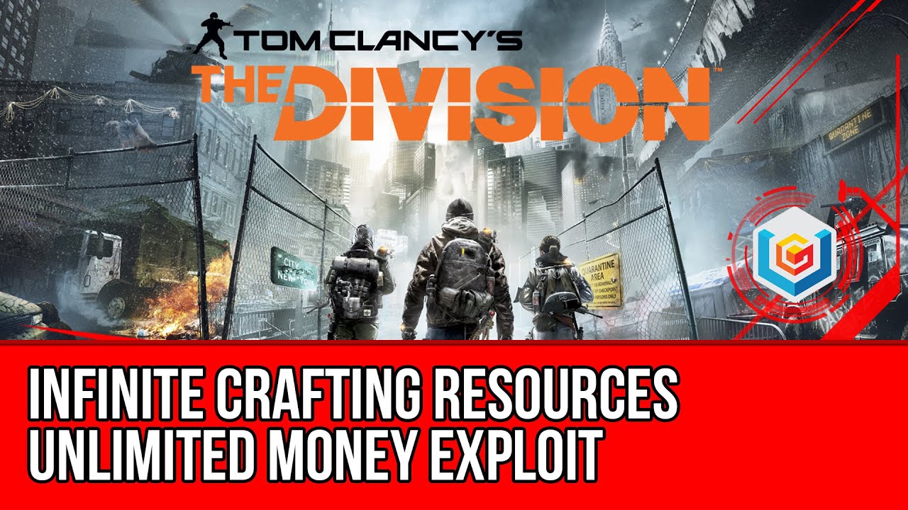 The Division - Infinite Crafting Resources and Unlimited Money Farming Exploit (Cheat/Glitch)