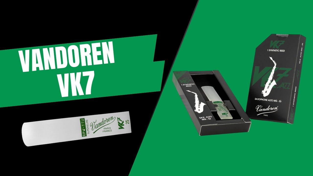 Descubre como suenan las cañas Vandoren VK7