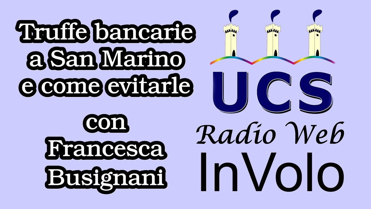 Truffe bancarie a San Marino e come evitarle - Social-Mente Utile