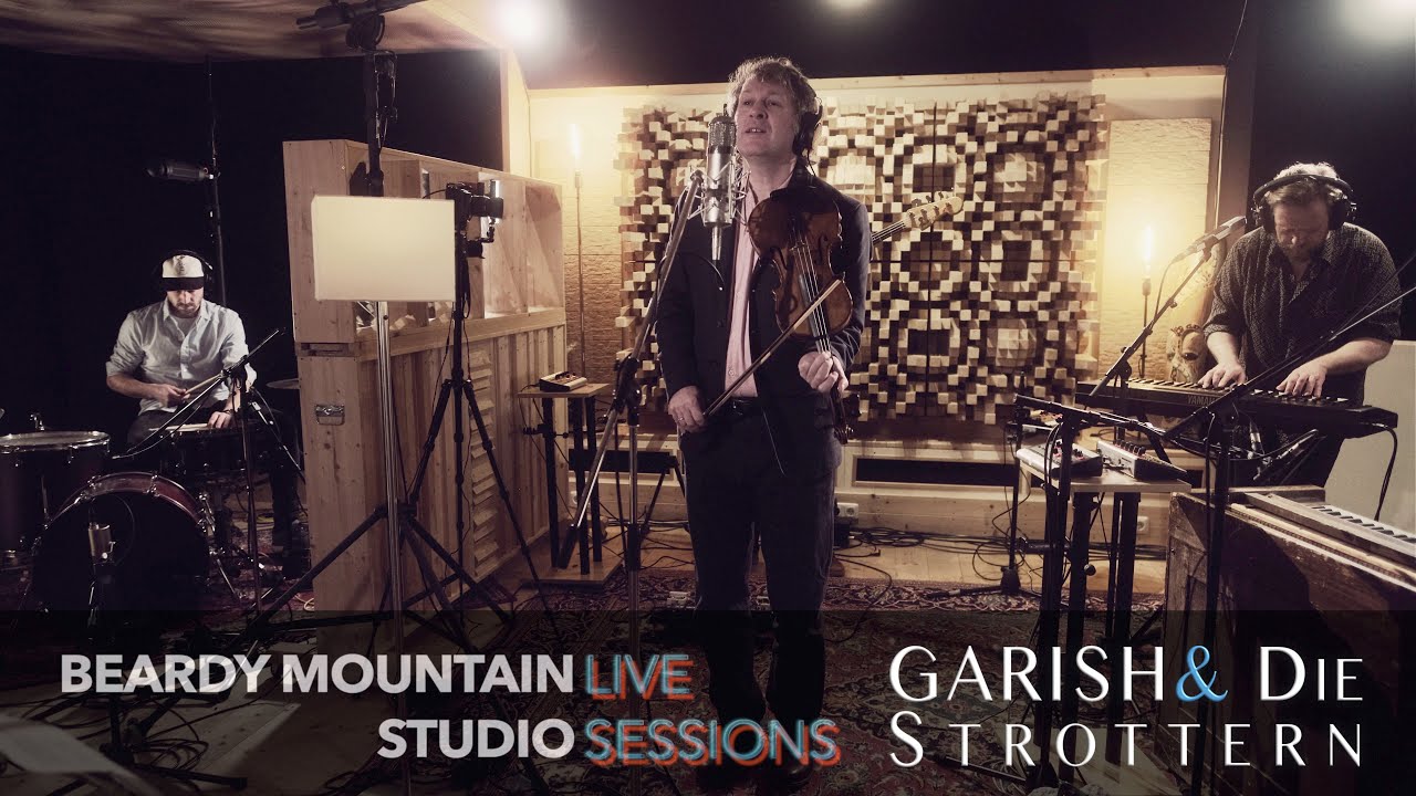 GARISH & DIE STROTTERN // Dei Wöd Is A Scheibm // BEARDY MOUNTAIN STUDIO SESSION // [4K]