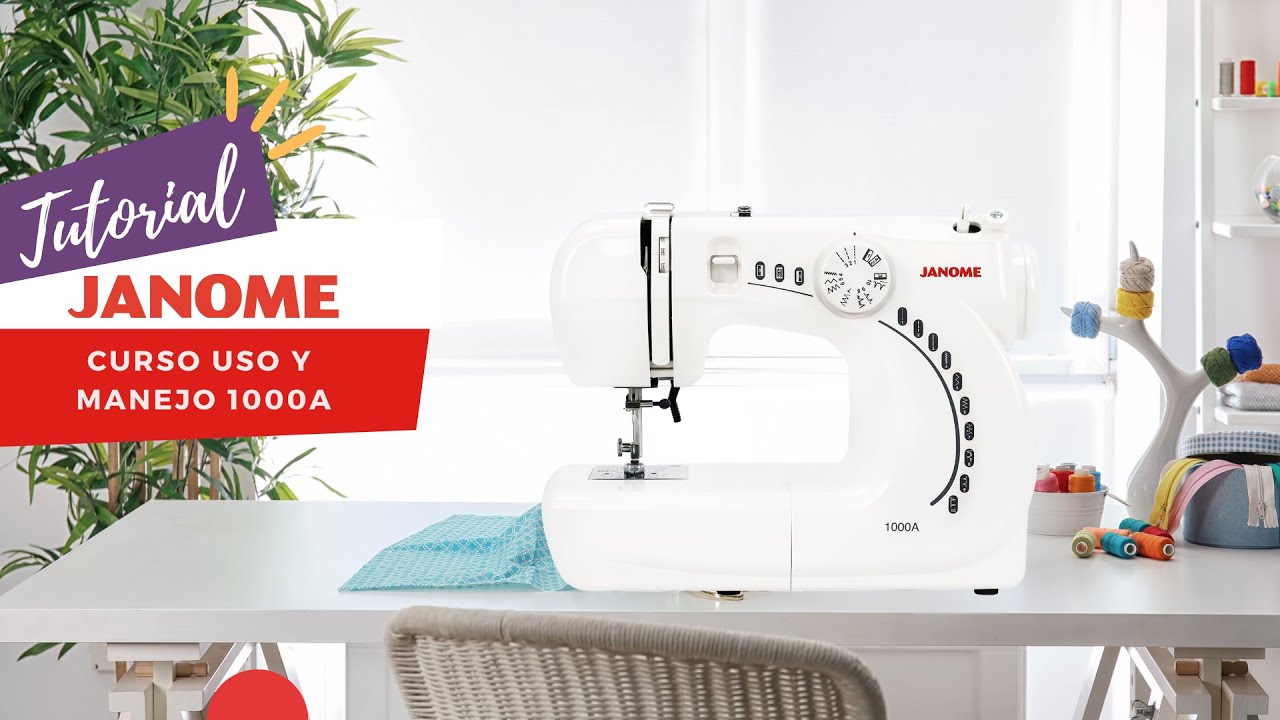 Janome Chile - Curso de uso y manejo 1000A