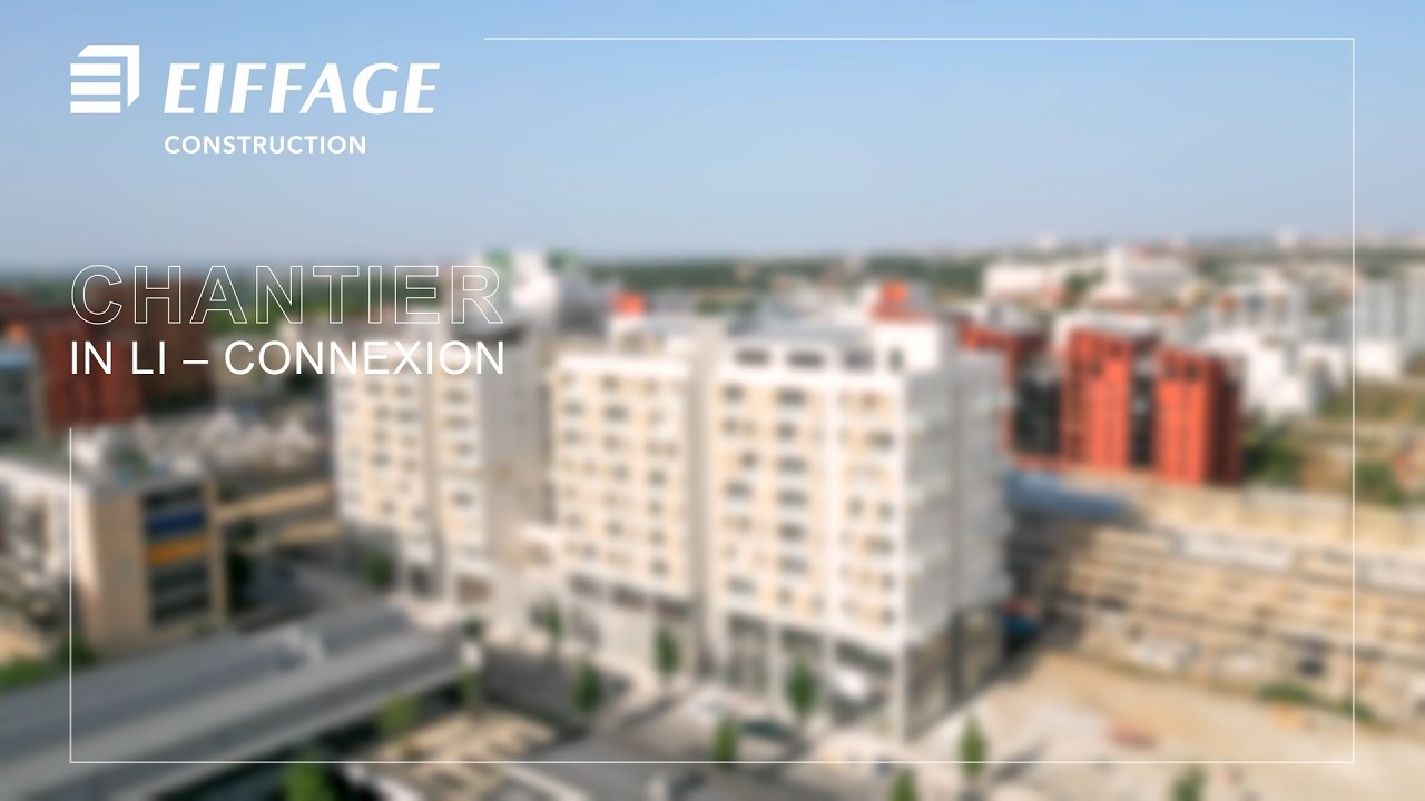 Eiffage Construction – Toulouse | Chantier IN LI – Connexion