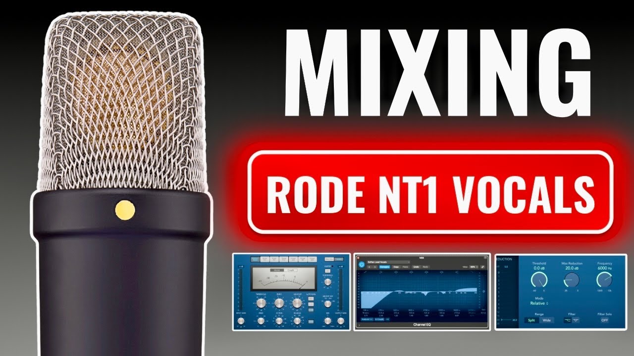How To MIX ANY VOCAL Recorded On A RODE NT1 Microphone!