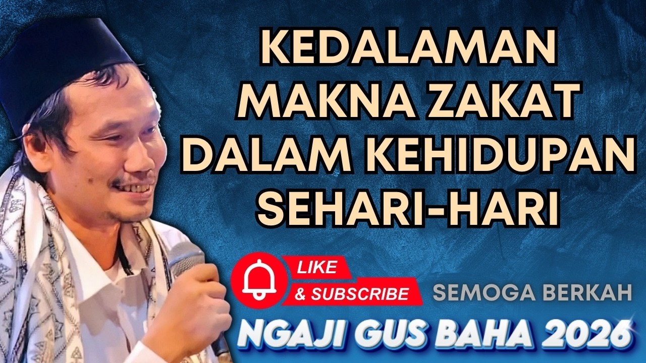 Kedalaman Makna Zakat dalam Kehidupan Sehari-hari #gusbahaterbaru #pengajiangusbahaterbaru #nasehat