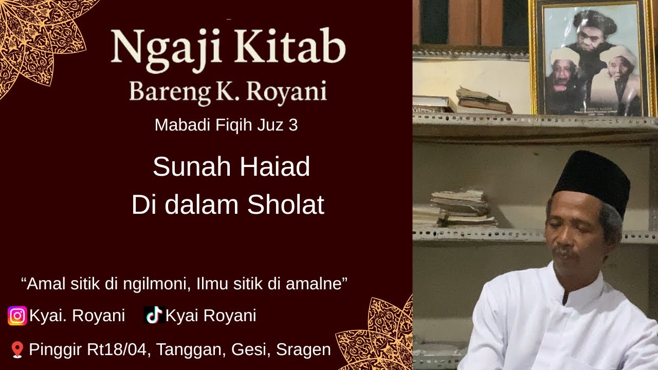Bab Sunah haiad | Fiqih juz 3 | ngaji bareng K. Royani | #ngajikitab #ngajibareng #kyairoyani