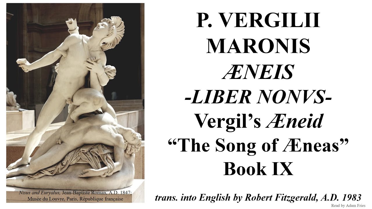 Vergil's Aeneid Book IX (trans. by Fitzgerald)