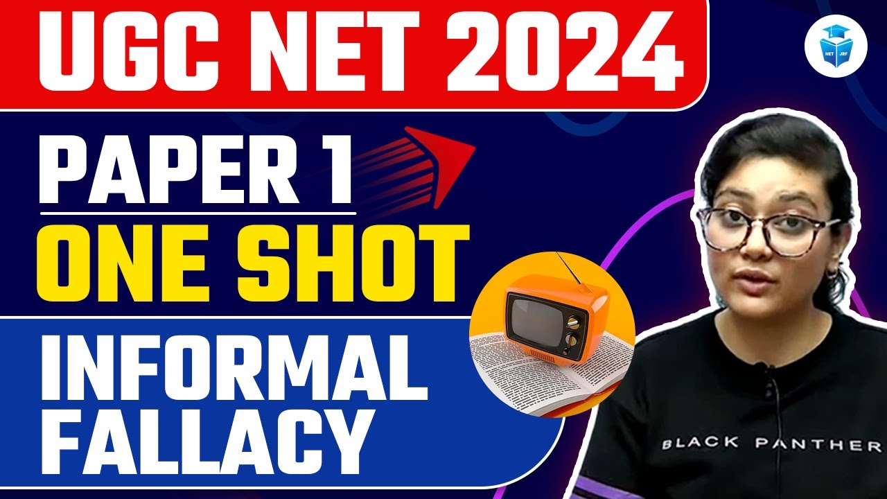 UGC NET Paper 1 Logical Reasoning | Informal Fallacy by Aditi Mam | UGC NET 2024 Re-Exam