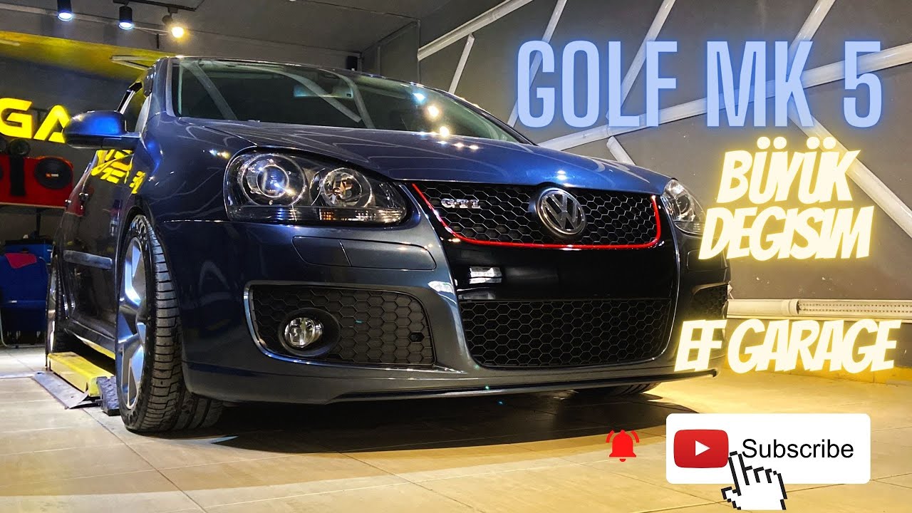 GOLF MK5 BÜYÜK DEĞİŞİM !! EF GARAGE
