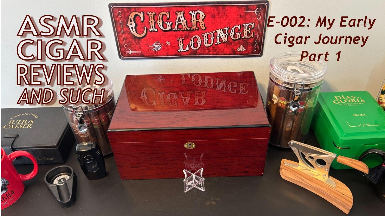 ASMR My Cigar Journey Part 1