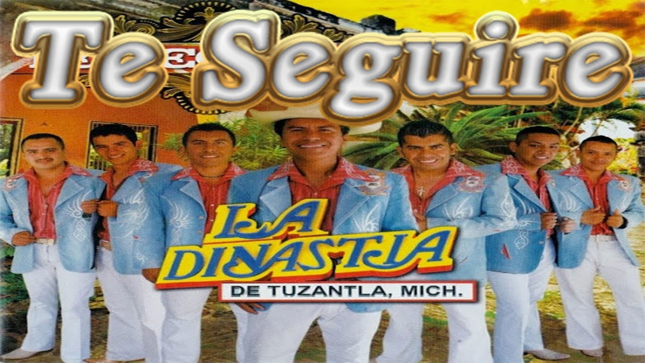 La Dinastia De Tuzantla's Te Seguire Album Is A MUST LISTEN