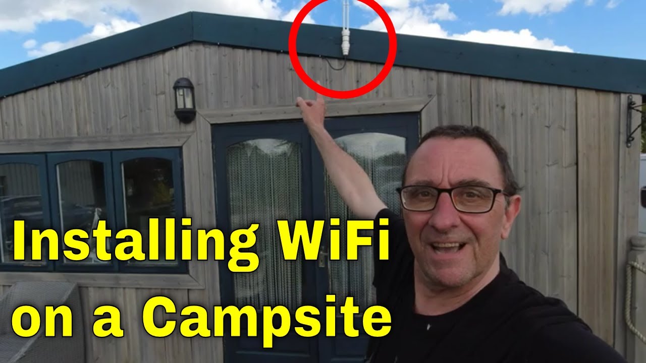 Installing WiFi on a Campsite