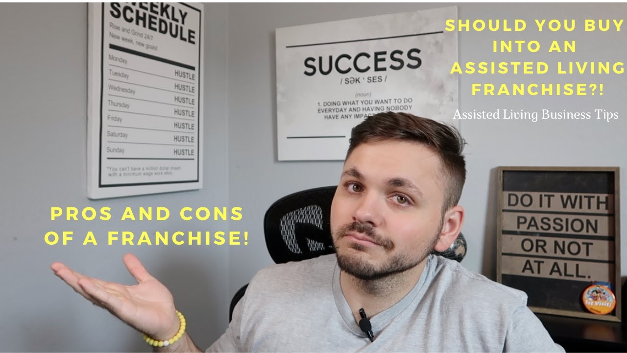 Should you buy into an Assisted Living Franchise? (Pros and Cons)