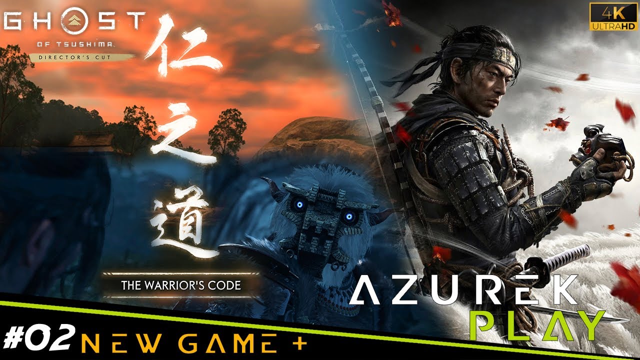 Ghost of Tsushima: New Game Plus - # 02 The Warrior's Code