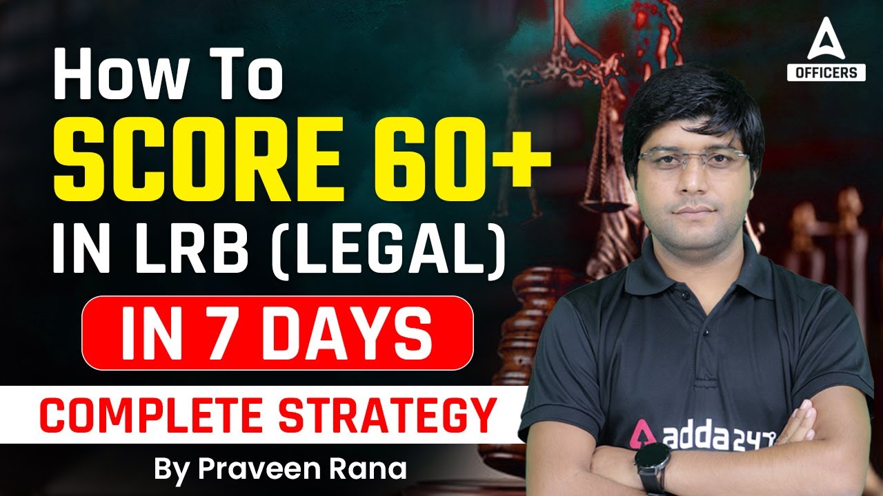 How to Score 60+ in LRB (Legal) in 7 days | JAIIB Exam Preparation Strategy