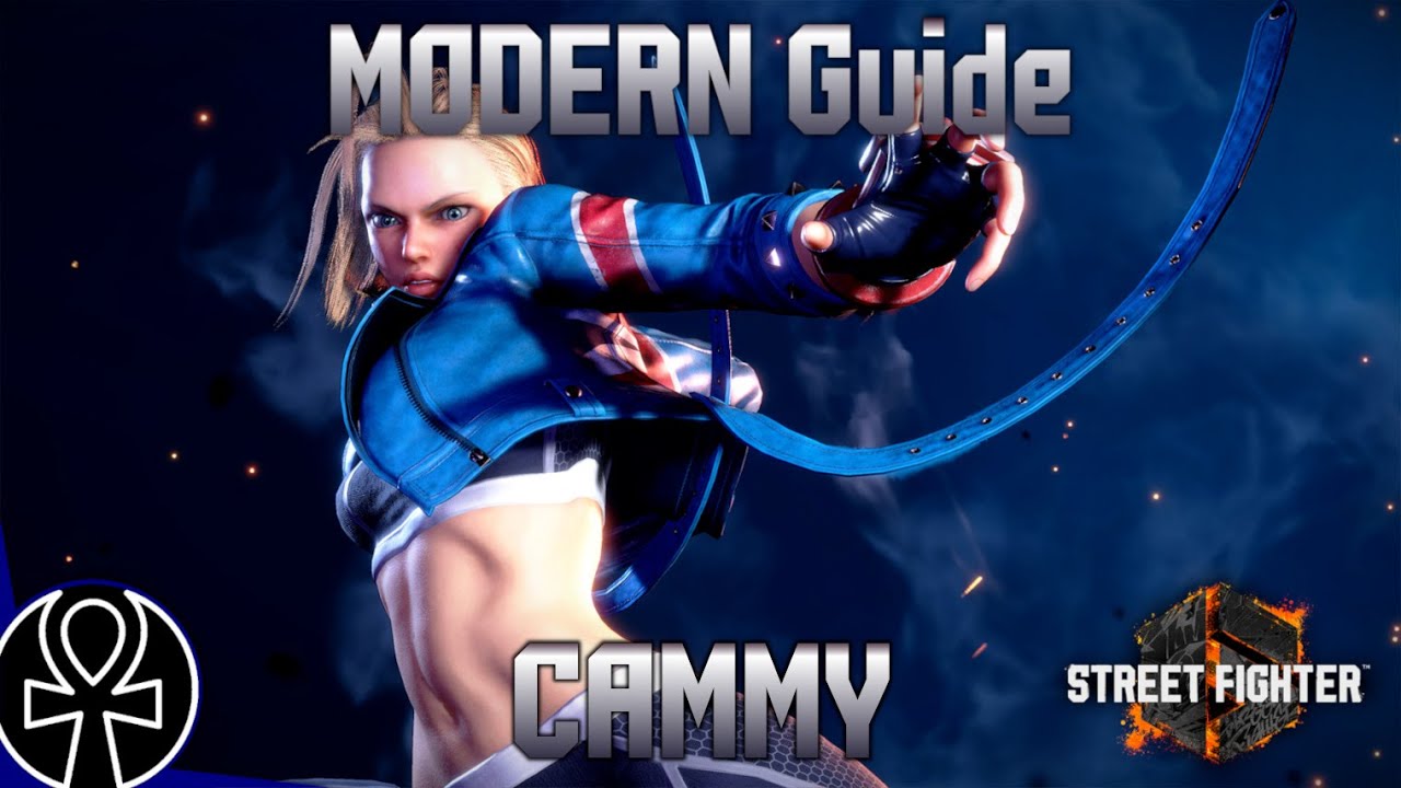 [Street Fighter 6 Season 2] Modern Guide - Cammy