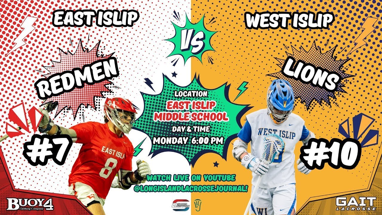 LILJ Buoy Game of the Week | Varsity Boys- #7 East Islip vs #10 West Islip 5/5/25