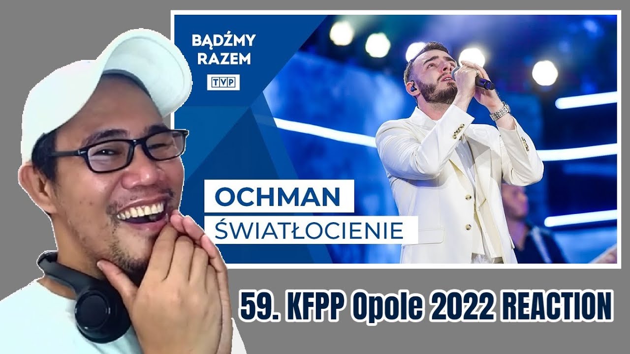 Krystian Ochman - Światłocienie || 59. KFPP Opole 2022 REACTION