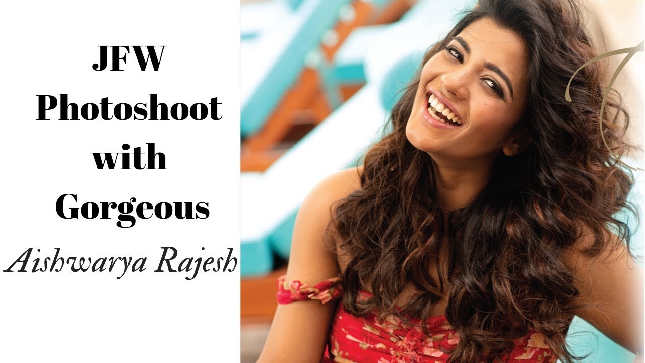 Gorgeous Aishwarya Rajesh for JFW Photoshoot | Hair Care Special