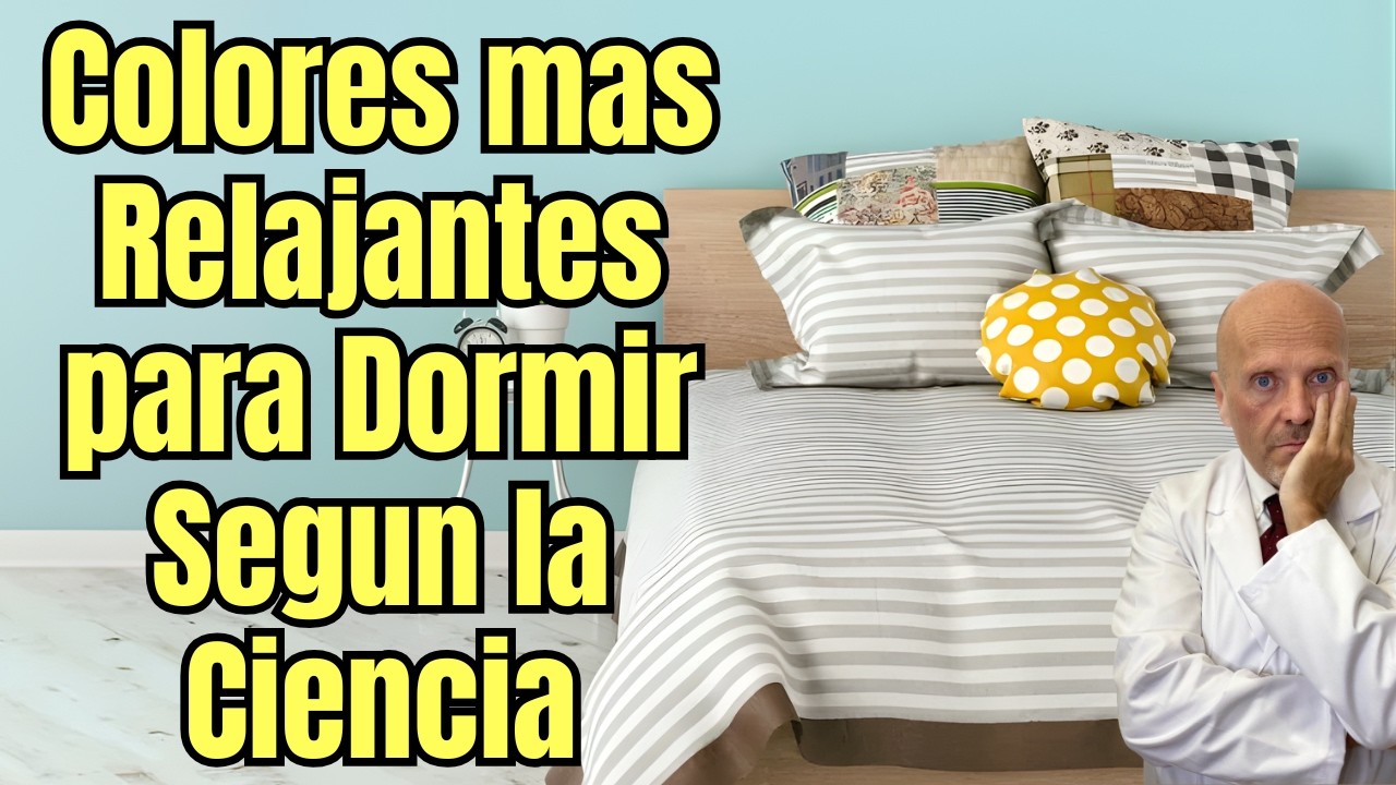 🎨😴 COLORES MAS RELAJANTES PARA DORMIR SEGUN LA CIENCIA 🎨😴