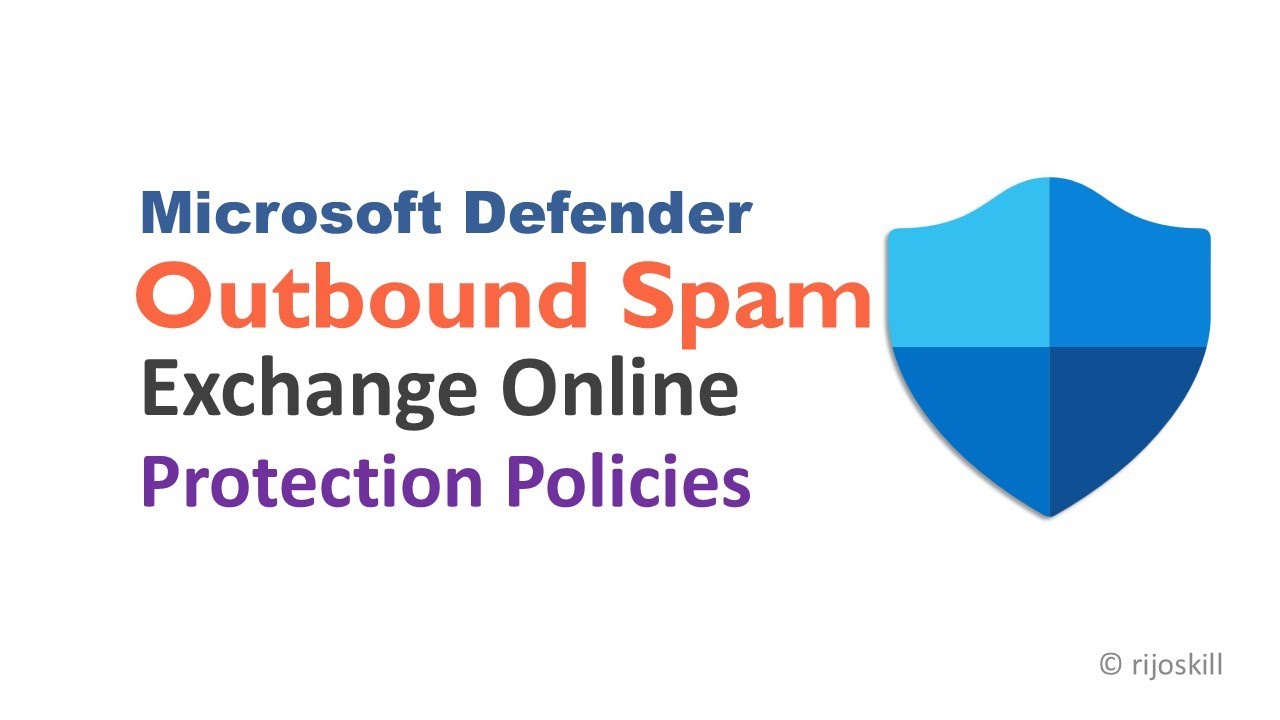 How to Configure Outbound Spam Policies in Microsoft Defender for Office 365