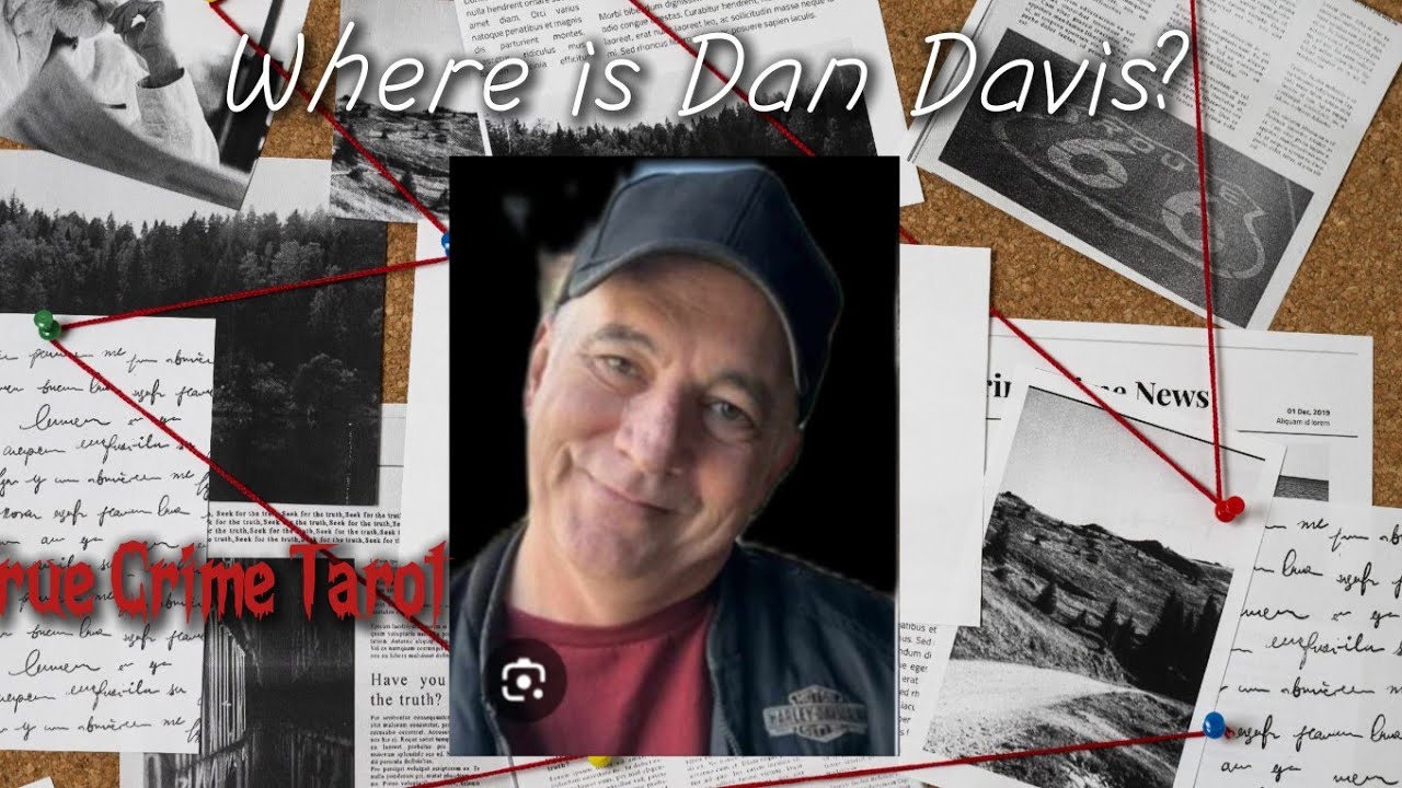 What Happened to Dan Davis?