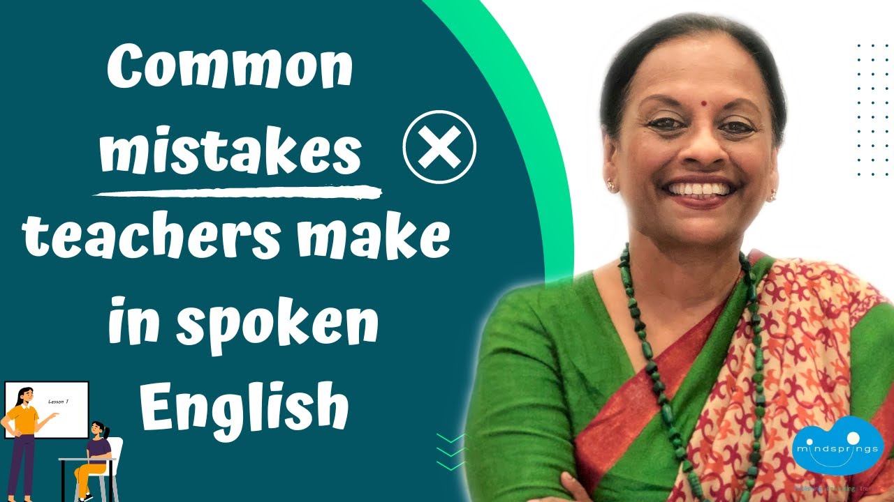 Common mistakes teachers make in spoken English/ how to correct them/ Language with Ease