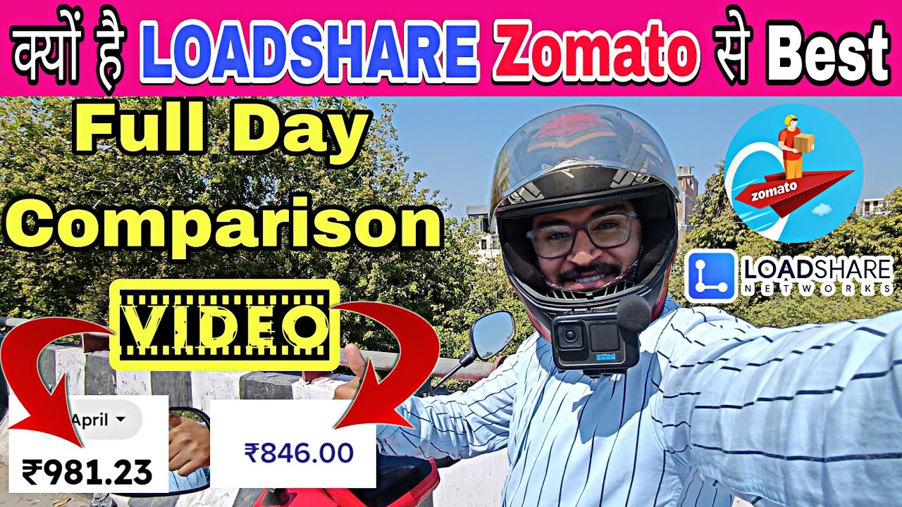 Zomato Vs LOADSHARE Full Day Earning Comparison ! कोनसी Company Best है आज पता चल जायेगा ! Gigs Work