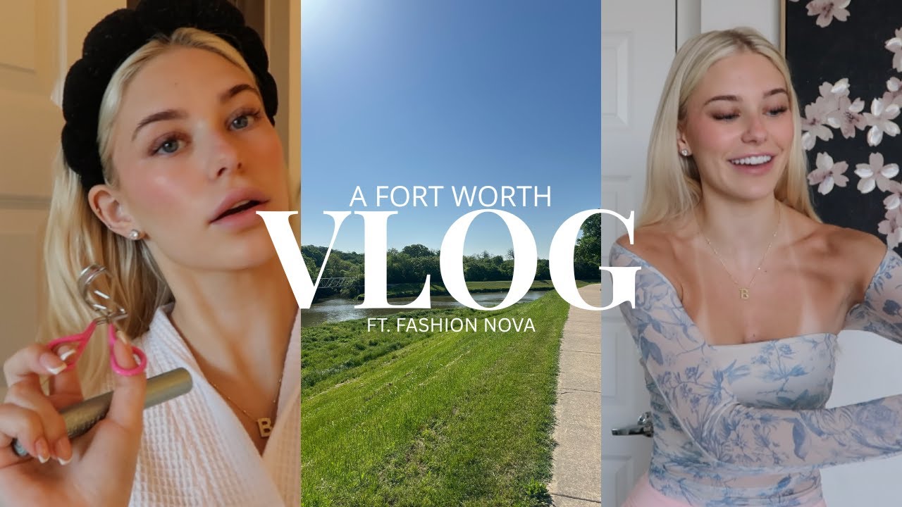 vlog: lash routine, Fashion Nova haul, TCU baseball game, + more!